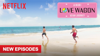 Ainori Love Wagon: Asian Journey: Season 2