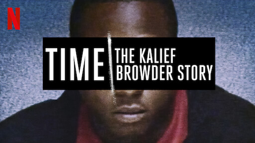 Time: The Kalief Browder Story