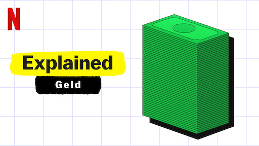 Explained: Geld