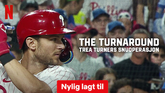 The Turnaround: Trea Turners snuoperasjon (2024)