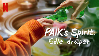 Paik's Spirit: Edle dråper (2021)