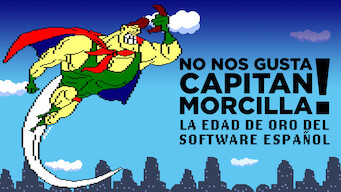 ¡No nos gusta Capitán Morcilla! La edad de oro del software español (2015)