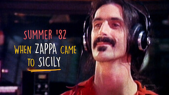 Summer '82: When Zappa Came to Sicily (2013)