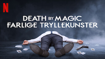 Death by Magic – farlige tryllekunster (2018)