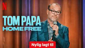 Tom Papa: Home Free (2024)