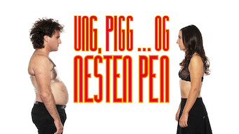 Ung, pigg ... og nesten pen (2018)