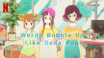 Words Bubble Up Like Soda Pop (2021)