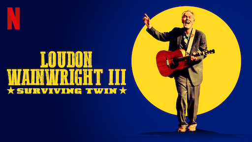Loudon Wainwright III: Surviving Twin