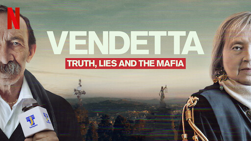 Vendetta: Truth, Lies and The Mafia