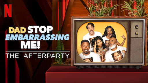 Dad Stop Embarrassing Me - The Afterparty