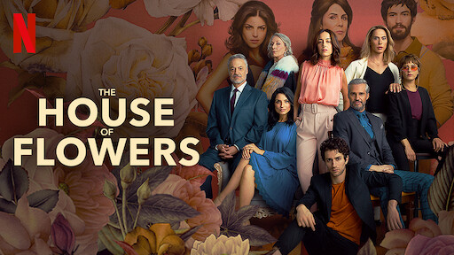 The House of Flowers