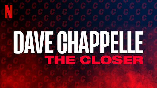 Dave Chappelle: The Closer