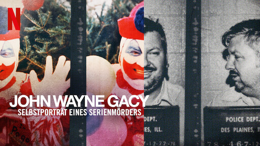 John Wayne Gacy: Selbstporträt eines Serienmörders