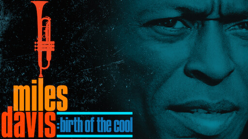 Miles Davis: Birth of the Cool
